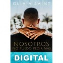 Nosotros, no puedo pedir más Olivia Saint