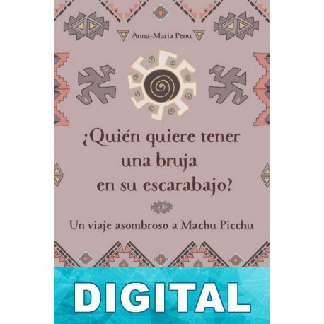 ¿Quién quiere tener una bruja en su escarabajo? Anna-Maria Penu