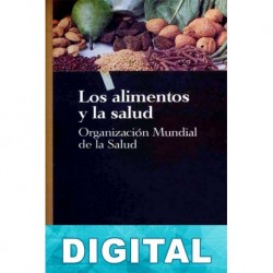 Los alimentos y la salud OMS