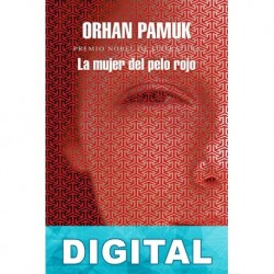 La mujer del pelo rojo Orhan Pamuk