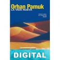 La vida nueva Orhan Pamuk