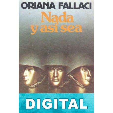 Nada y así sea Oriana Fallaci