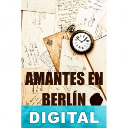 Amantes en Berli?n Annabel Navarro