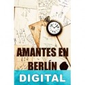 Amantes en Berli?n Annabel Navarro