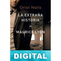 La extraña historia de Maurice Lyon Oriol Nolis