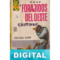 Forajidos del oeste Orland Garr