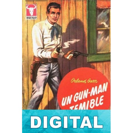 Un gun-man temible Orland Garr