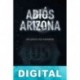 Adiós Arizona Orlando Hechavarría