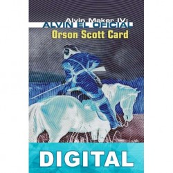 Alvin el oficial Orson Scott Card