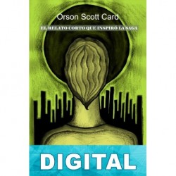 El juego de Ender (relato corto) Orson Scott Card
