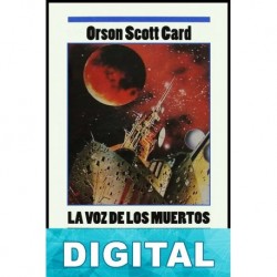 La voz de los muertos Orson Scott Card