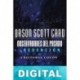 Observadores del pasado: La redención de Cristobal Colón Orson Scott Card