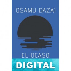 El ocaso Osamu Dazai