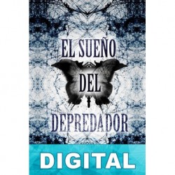 El sueño del depredador Óscar Bribián
