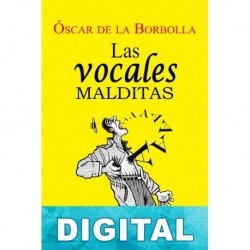 Las vocales malditas Óscar de la Borbolla