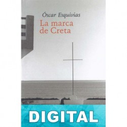 La marca de Creta Óscar Esquivias