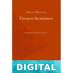 Ensayos lacanianos Oscar Masotta