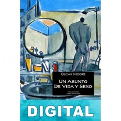 Un asunto de vida y sexo Oscar Moore