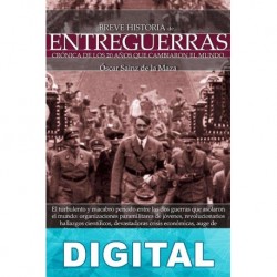 Breve historia de entreguerras Óscar Sainz de la Maza
