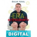 La era del estreñimiento Óscar Terol & Iñaki Terol & Susana Terol