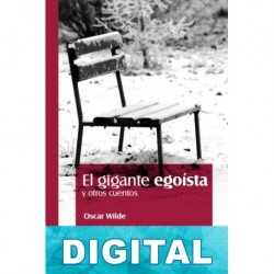 El gigante egoísta y otros cuentos Oscar Wilde