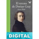 El retrato de Dorian Gray (trad. Alejandro Palomas) Oscar Wilde