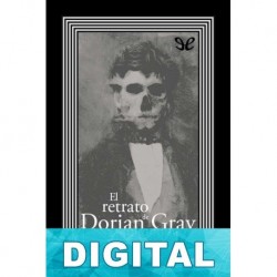 El retrato de Dorian Gray (trad. José Luís López Muñoz) Oscar Wilde