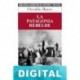 La Patagonia rebelde Osvaldo Bayer