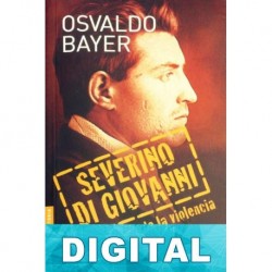 Severino Di Giovanni Osvaldo Bayer
