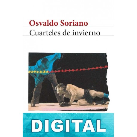 Cuarteles de invierno Osvaldo Soriano