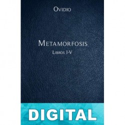 Metamorfosis Libros I-V Ovidio