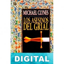 Los asesinos del Grial P. C. Doherty «Michael Clynes»