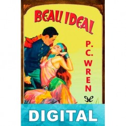 Beau Ideal P. C. Wren