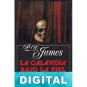 La calavera bajo la piel P. D. James