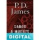 Sabor a muerte P. D. James