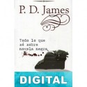 Todo lo que sé sobre novela negra P. D. James