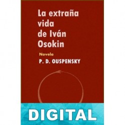 La extraña vida de Iván Osokin P. D. Ouspenski