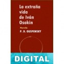 La extraña vida de Iván Osokin P. D. Ouspenski