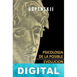 Psicología de la posible evolución del hombre P. D. Ouspenski