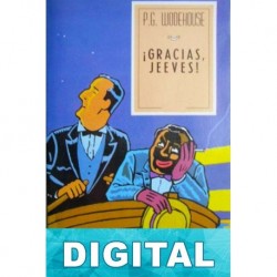 ¡Gracias, Jeeves! P. G. Wodehouse