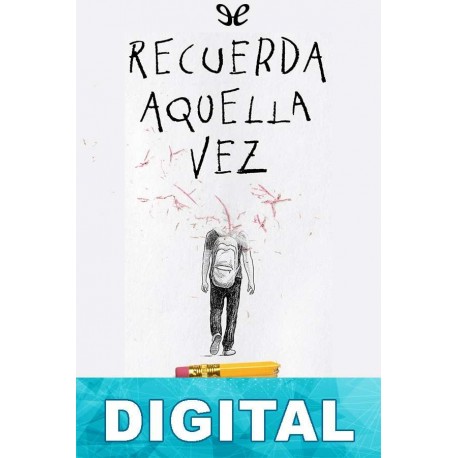 Recuerda aquella vez Adam Silvera