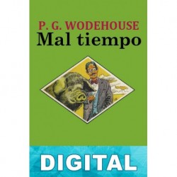 Mal tiempo P. G. Wodehouse