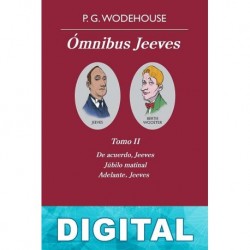 Ómnibus Jeeves. Tomo II P. G. Wodehouse