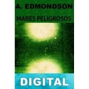 Mares peligrosos Anne Edmondson