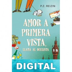Amor a primera vista, llama al oculista P. Z. Reizin