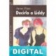 Decirlo a Liddy Anne Fine
