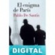 El enigma de París Pablo De Santis