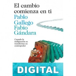 El cambio comienza en ti Pablo Gallego & Fabio Gándara