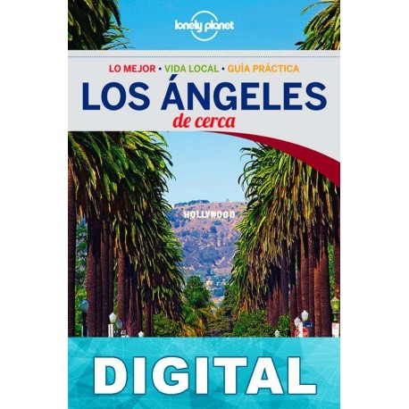 Los Ángeles de cerca 3ª Ed. Adam Skolnick