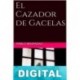 El cazador de gacelas Pablo Muradas